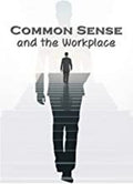Business & Hr Training: Common Sense & Workplace - Business & Hr Training: Common Sense & Workplace - DVD