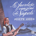 Addeo / Glazier / Tacca / Graseck / Tosti / Falvo - Favolose Canzoni Di Napoli - Music CD