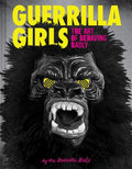 Guerrilla Girls - Guerrilla Girls - Books