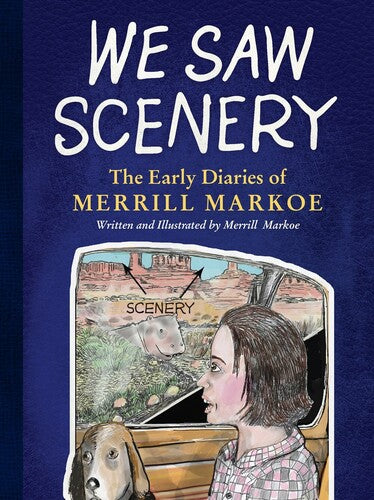 Markoe,merrill - We Saw Scenery - Books