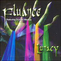 Fluance - Lunacy - Music CD
