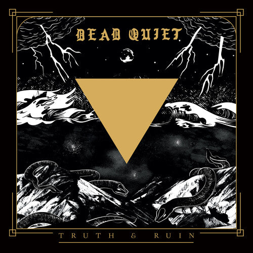 Dead Quiet - Truth And Ruin - Music CD