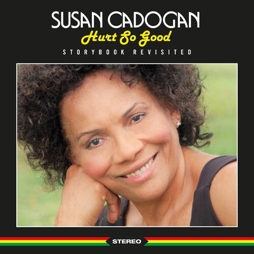 Cadogan,susan - Hurt So Good: Storybook Revisited - Music CD