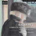 Balakirev / Walker - Complete Piano Works 6 - Music CD