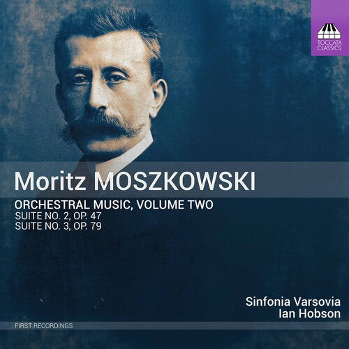 Moszkowski / Sinfonia Varsovia / Hobson - Orchestral Music 2 - Music CD