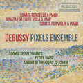 Pixels Ensemble - Debussy: Sonatas - Music CD