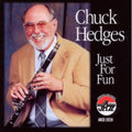Hedges,chuck - Just For Fun - Music CD