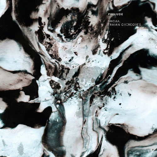 Shcaa / Traian Chereches - Prelude - Vinyl Record
