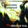 Crawling Manifest - Lords Of War - Music CD