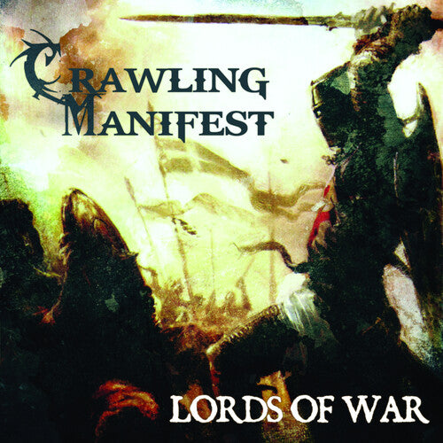 Crawling Manifest - Lords Of War - Music CD