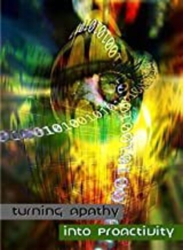 Turning Apathy Into Proactivity - Turning Apathy Into Proactivity - DVD