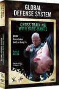 Global Defense System: Cross Training Bare-hands - Global Defense System: Cross Training Bare-hands - DVD