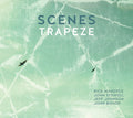 Scenes - Trapeze - Music CD