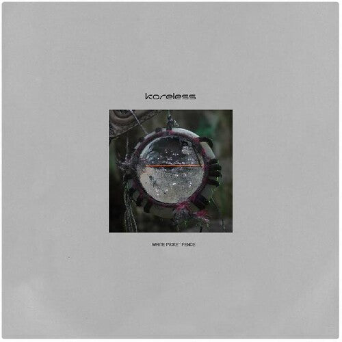 Koreless - White Picket Fence / Joy Squad - Vinyl Record