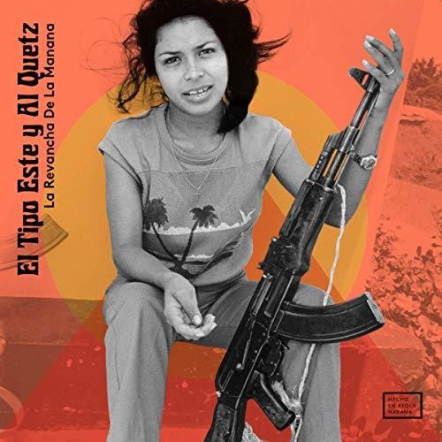 El Tipo Este Y Al Quetz - La Revancha De La Manana - Music CD