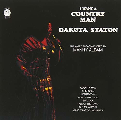 Staton,dakota - I Want A Country Man - Music CD
