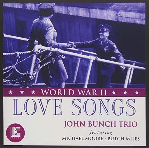 Bunch,john - World War Ii Love Songs - Music CD