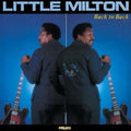 Little Milton - Back To Back - Music CD