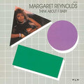 Reynolds,margaret - Think About It Baby - Music CD