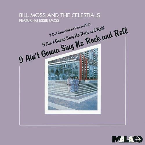 Moss,bill - I Ain't Gonna Sing No Rock & Roll - Music CD