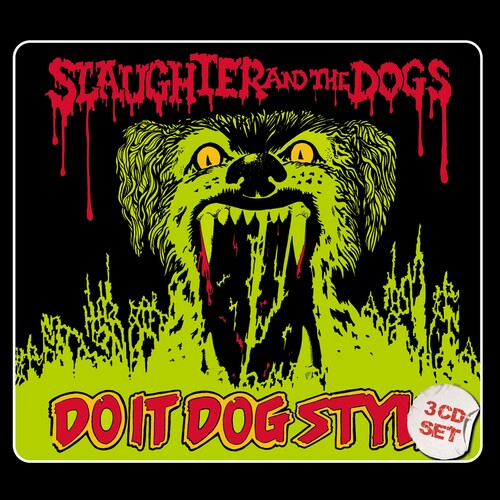 Slaughter & The Dogs - Do It Dog Style - Music CD
