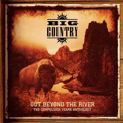 Big Country - Out Beyond The River: Compulsion Years Anthology - Music CD
