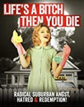 Life's A Bitch Then You Die - Life's A Bitch Then You Die - DVD
