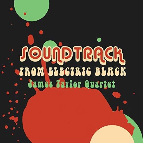 Taylor,james Quartet - Soundtrack From Electric Black - Vinyl Record