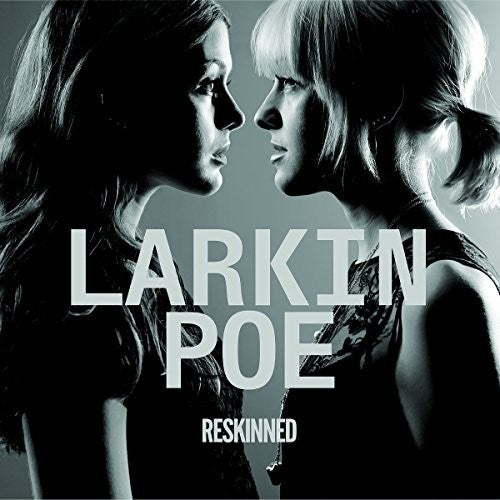 Larkin Poe - Reskinned - Music CD