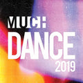 Much Dance 2019 / Various - Much Dance 2019 / Various - Music CD