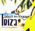 Bossa In Lounge Ibiza Mood / Various - Bossa In Lounge Ibiza Mood / Various - Music CD