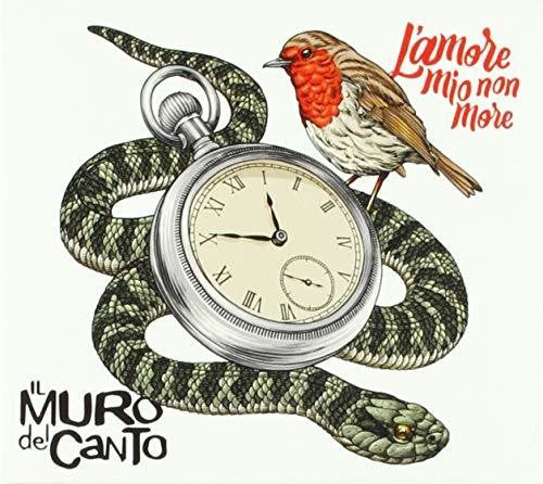 Muro Del Canto - L'amore Mio Non More - Music CD