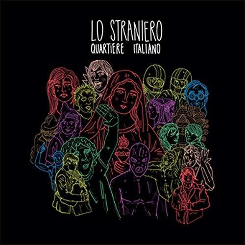 Lo Straniero - Quartiere Italiano - Music CD