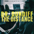 Dr. Dundiff - Distance - Vinyl Record