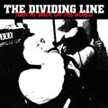 Dividing Line - Turn My Back On The World - Vinyl Record