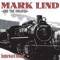 Lind,mark & Unloved - Homeward Bound - Vinyl Record