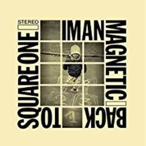 Iman Magnetic - Back To Square One - Vinyl Record
