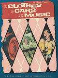 Clothes The Cars The Music: Official Rockabilly - Clothes The Cars The Music: Official Rockabilly - DVD