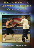 Becoming A Better Boxer Vol 3 - Becoming A Better Boxer Vol 3 - DVD