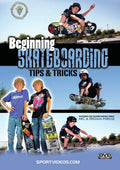 Beginning Skateboarding: Tips & Tricks - Beginning Skateboarding: Tips & Tricks - DVD