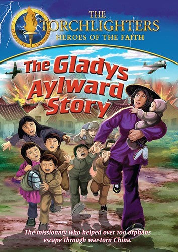 Torchlighters: Gladys Aylward Story - Torchlighters: Gladys Aylward Story - DVD