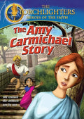 Torchlighters: The Amy Carmichael Story - Torchlighters: The Amy Carmichael Story - DVD
