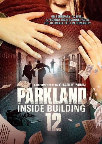 Parkland: Inside Building 12 - Parkland: Inside Building 12 - DVD