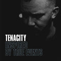Tenacity - Inspired By True Events - Vinyl Record