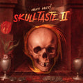Skulltaste II [LP] Vinyl Record