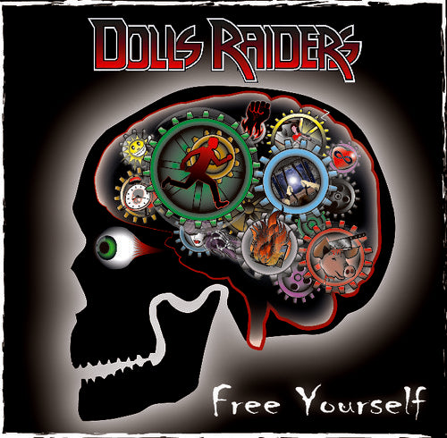Dolls Raiders - Free Yourself - Music CD