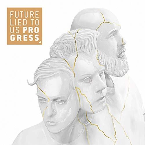 Future Lied To Us - Progress - Music CD