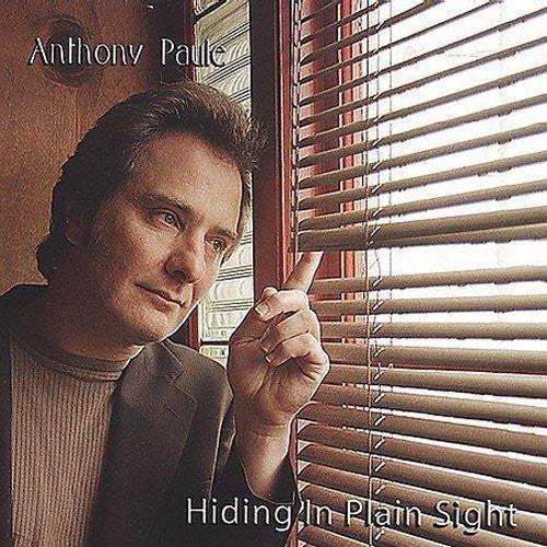 Paule,anthony - Hiding In Plain Sight - Music CD