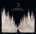 Anomalie - Between The Light - Vinyl Record