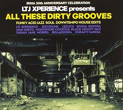 Ltj Xperience - All These Dirty Grooves - Music CD
